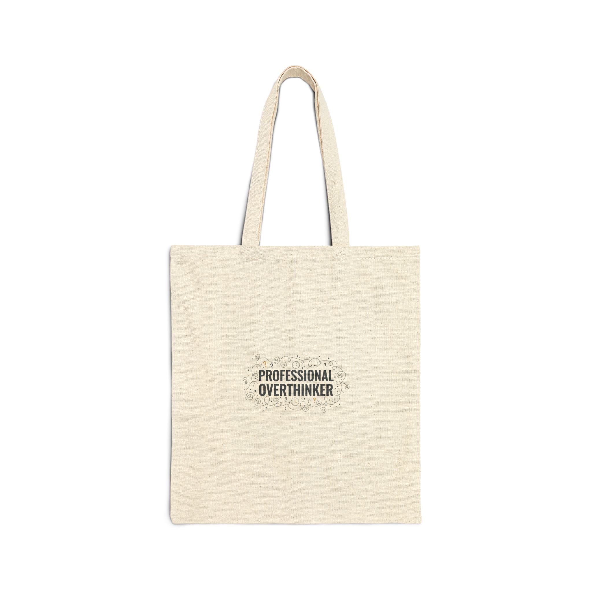Professional Overthinker Tote | Sarcastic Self-Deprecating Quote, Minimal Text