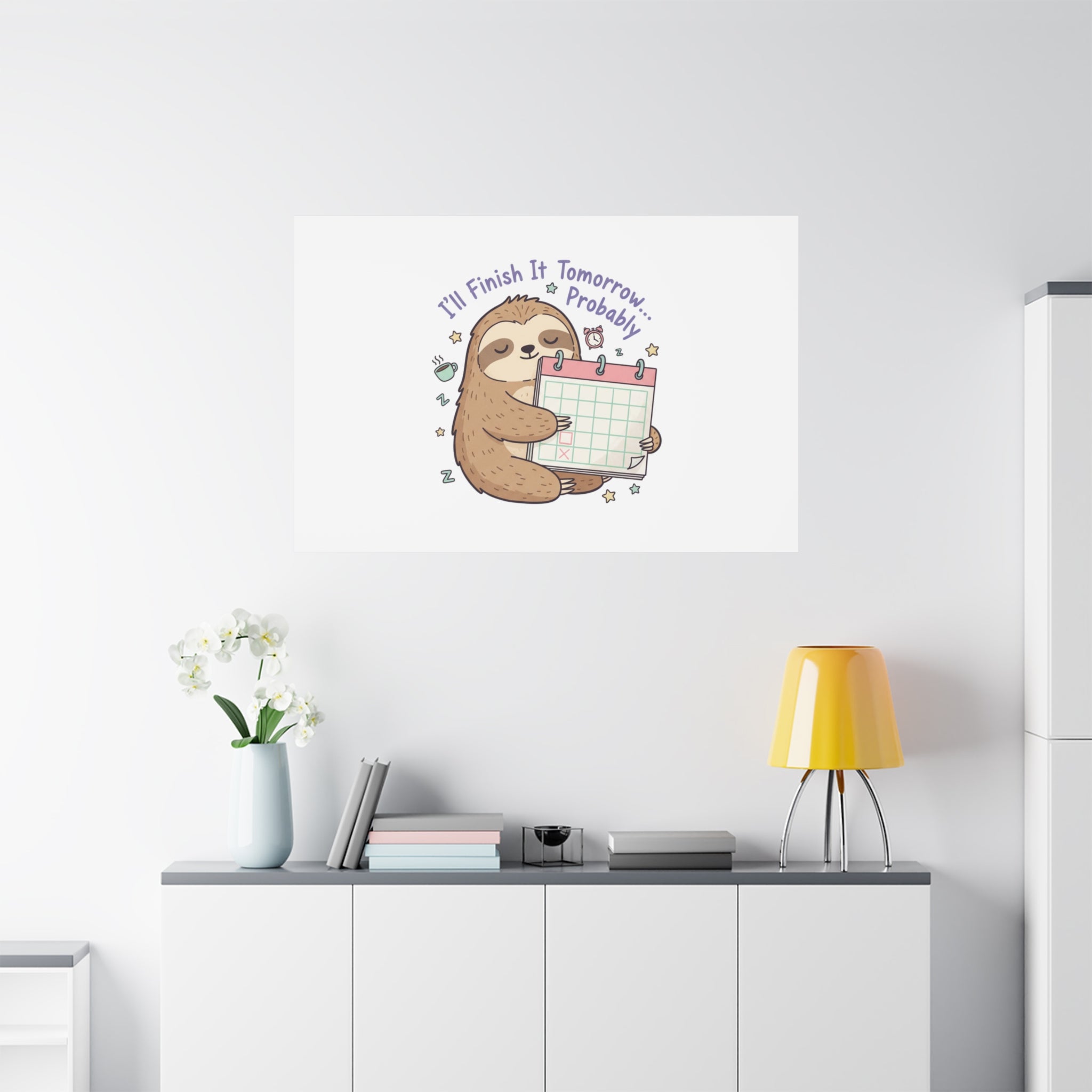 "I'll Finish It Tomorrow" Sloth Canvas | Sarcastic Self-Deprecating Quote