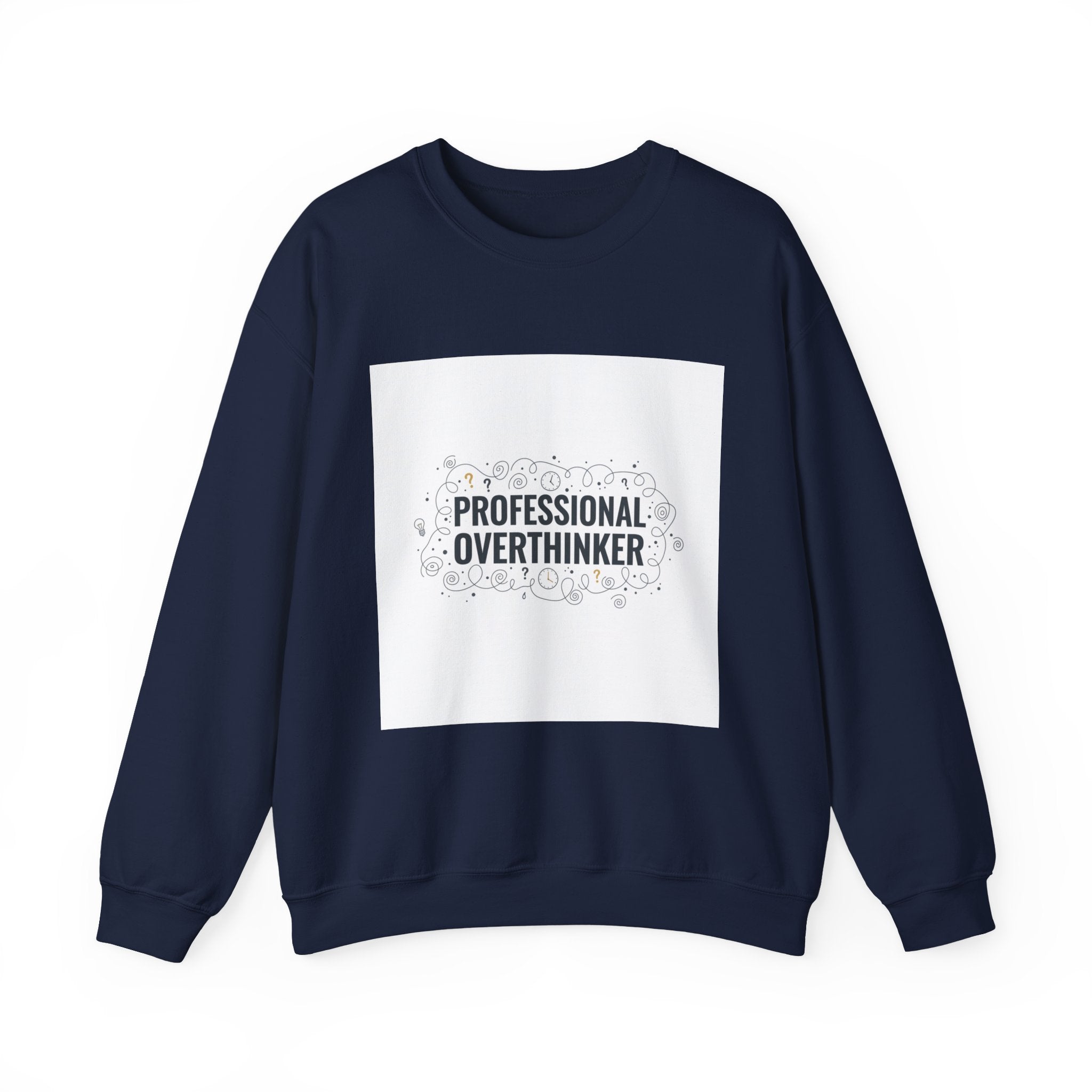 Professional Overthinker Sweatshirt | sarcastic shirt, self-deprecating quote