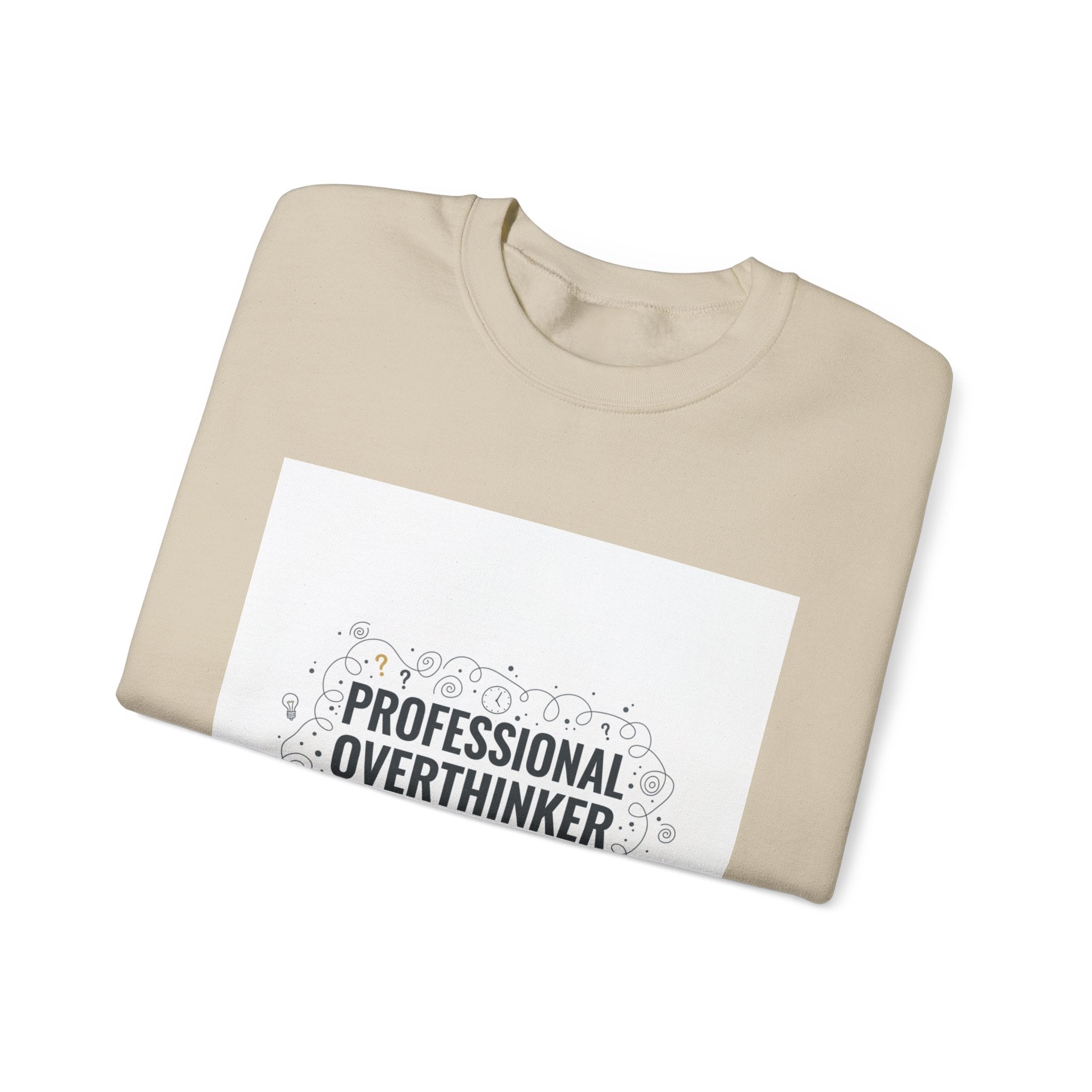Professional Overthinker Sweatshirt | sarcastic shirt, self-deprecating quote